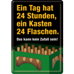 Metalskilt "Ein Tag hat 24 stunden.." 10x14 cm