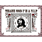 Magnet 8x6 cm. "Thank God I´m a V.I.P"