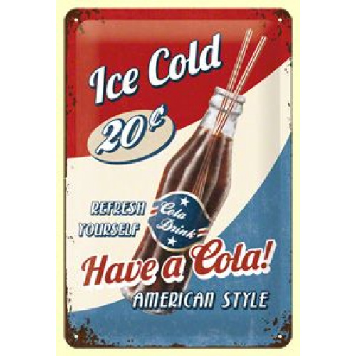Metalskilt “Have A Cola!” 20×30 cm