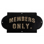 Metalskilt "Members Only"