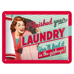 Metalskilt Finished Your Laundry" 15x20 cm