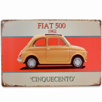 Metalskilt Fiat 500 1962 - CINQUECENTO 20x30 cm.