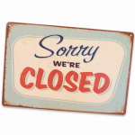 Metalskilt Sorry We´re Closed 20x30 cm.