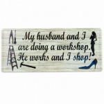 Metalskilt My husband and I... 20x46 cm.