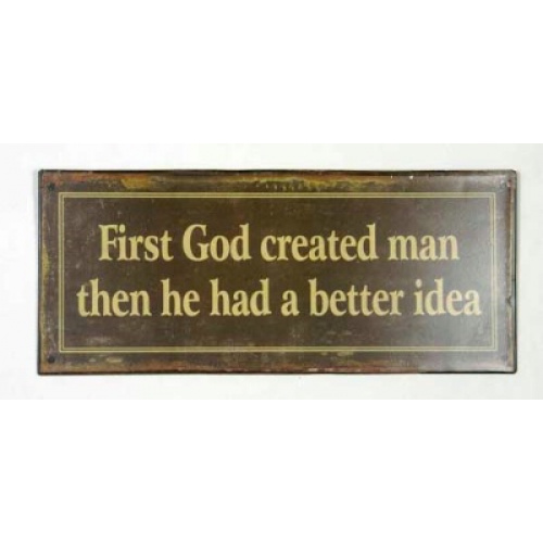 Metalskilt “First God Created..”