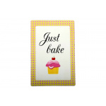 Metalskilt "Just Bake"