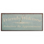 Metalskilt "Friends Welcome"