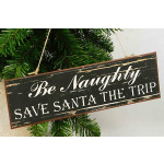 Metalskilt "Be Naughty.." TILBUD (136)