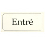 Metalskilt "Entre"