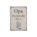 Metalskilt "Opa du bist nr. 1"