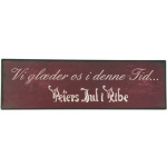 Metalskilt "Peters Jul"