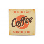 Metalskilt "Fresh Brewed Coffee" (129)
