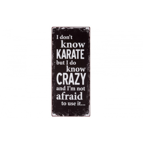 Metalskilt “I don’t no karat…” (157)