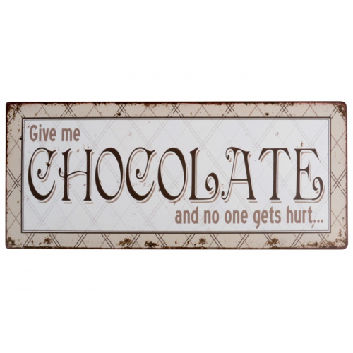 Metalskilt “Give med chocolat…” (164)