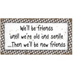 Magnet "We'll be friends..."
