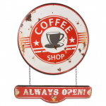 Metalskilt "Coffee Shop Always Open" 40x43 cm.