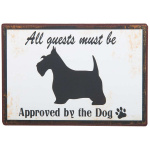 Metalskilt "All Guest must be.."