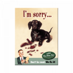 Magnet 8x6 cm. "I´m Sorry..."