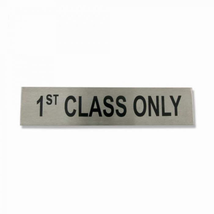 Metalskilt "1st CLASS ONLY" Børstet stål — Arjshop