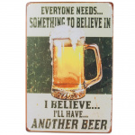 Metalskilt Another Beer, 20x30 cm.