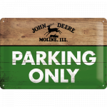 Metalskilt "John Deere Parking Only" 20x30 cm.