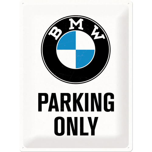 Metalskilt “BMW Parking Only” 30×40 cm. Metalskilt “BMW Parking Only” 30×40 cm.