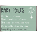 Metalskilt "Baby Rules"