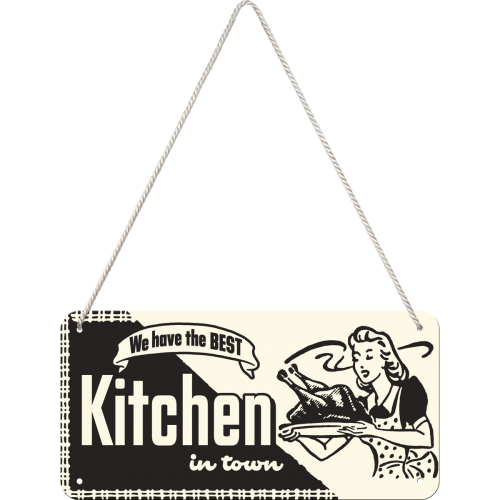 Metalskilt m/snor “Best kitchen in Town”